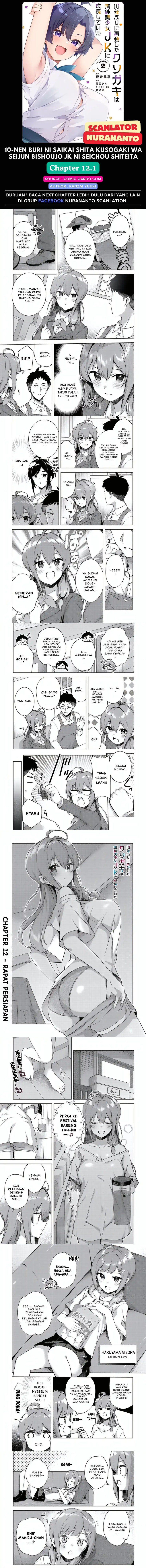 10-Nen Buri ni Saikai shita Kusogaki wa Seijun Bishoujo JK ni Seichou shiteita Chapter 12.1 Bahasa Indonesia