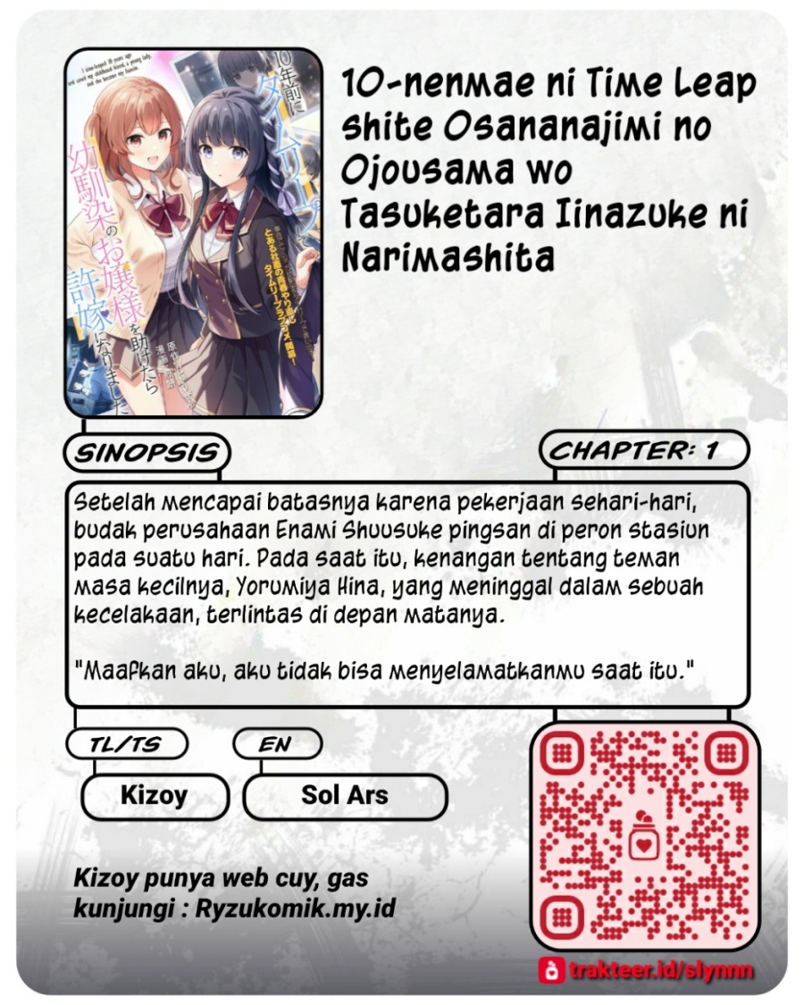 10-nenmae ni Time Leap shite Osananajimi no Ojousama wo Tasuketara Iinazuke ni Narimashita chapter 1