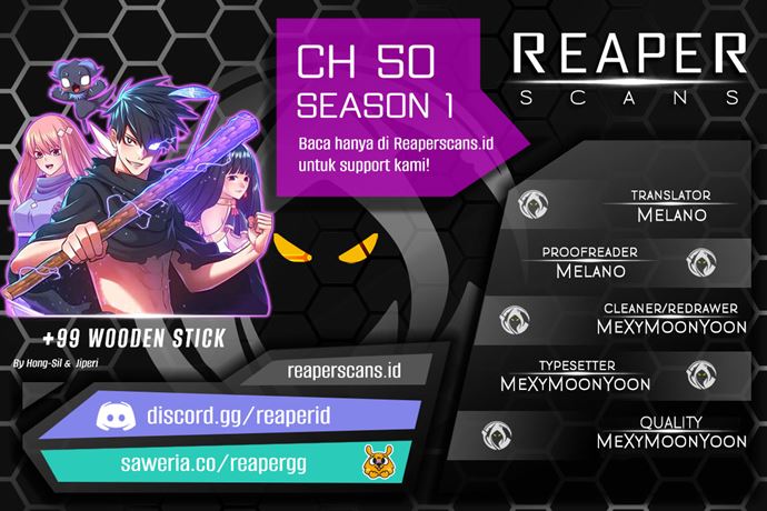 +99 Wooden Stick Chapter 50 Bahasa Indonesia