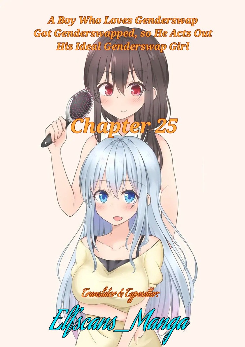 A Boy Who Loves Genderswap Got Genderswapped, so He Acts Out His Ideal Genderswap Girl Chapter 25 Bahasa Indonesia