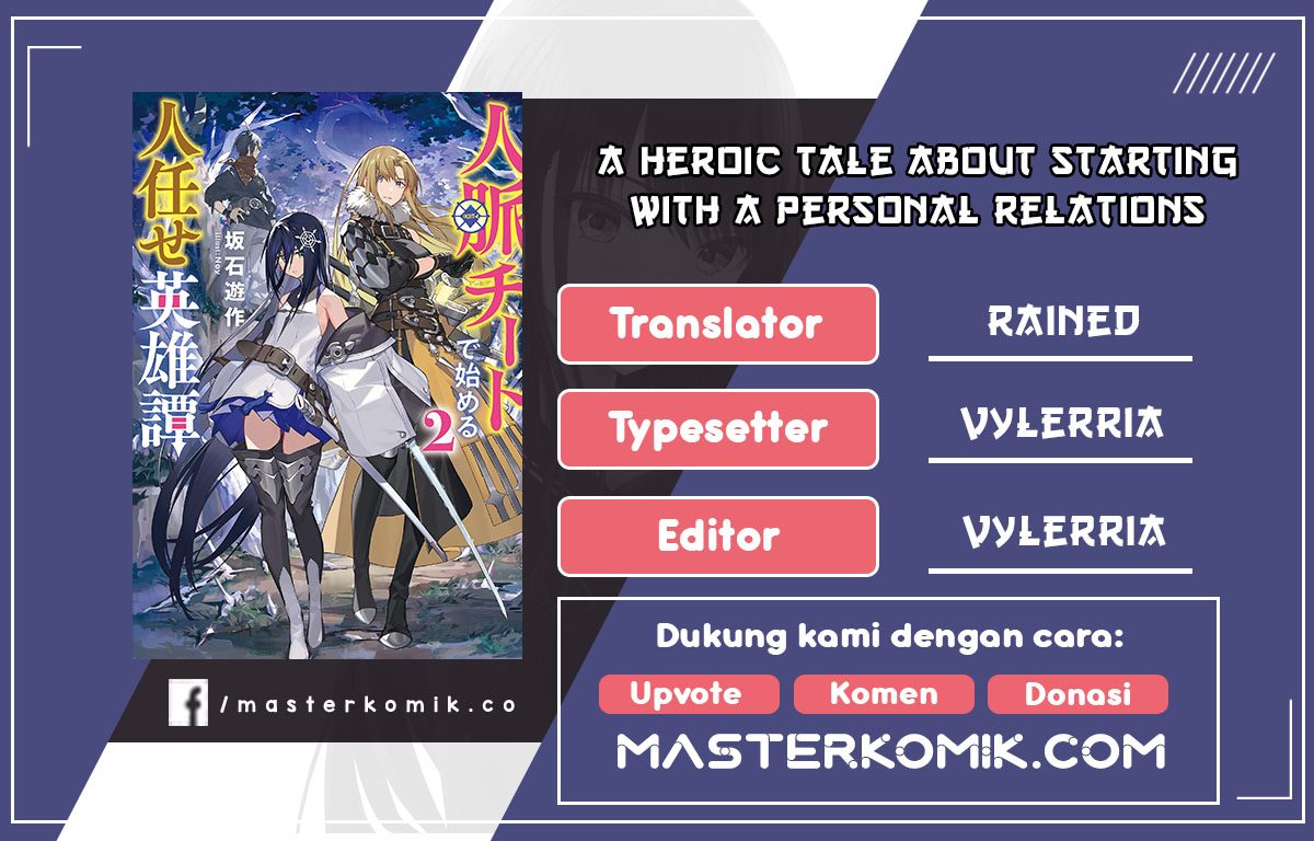 A Heroic Tale About Starting With A Personal Relations Cheat (Ability) And Letting Others Do The Job chapter 1