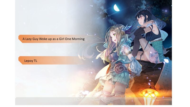 A Lazy Guy Woke Up as a Girl One Morning Chapter 04 Bahasa Indonesia