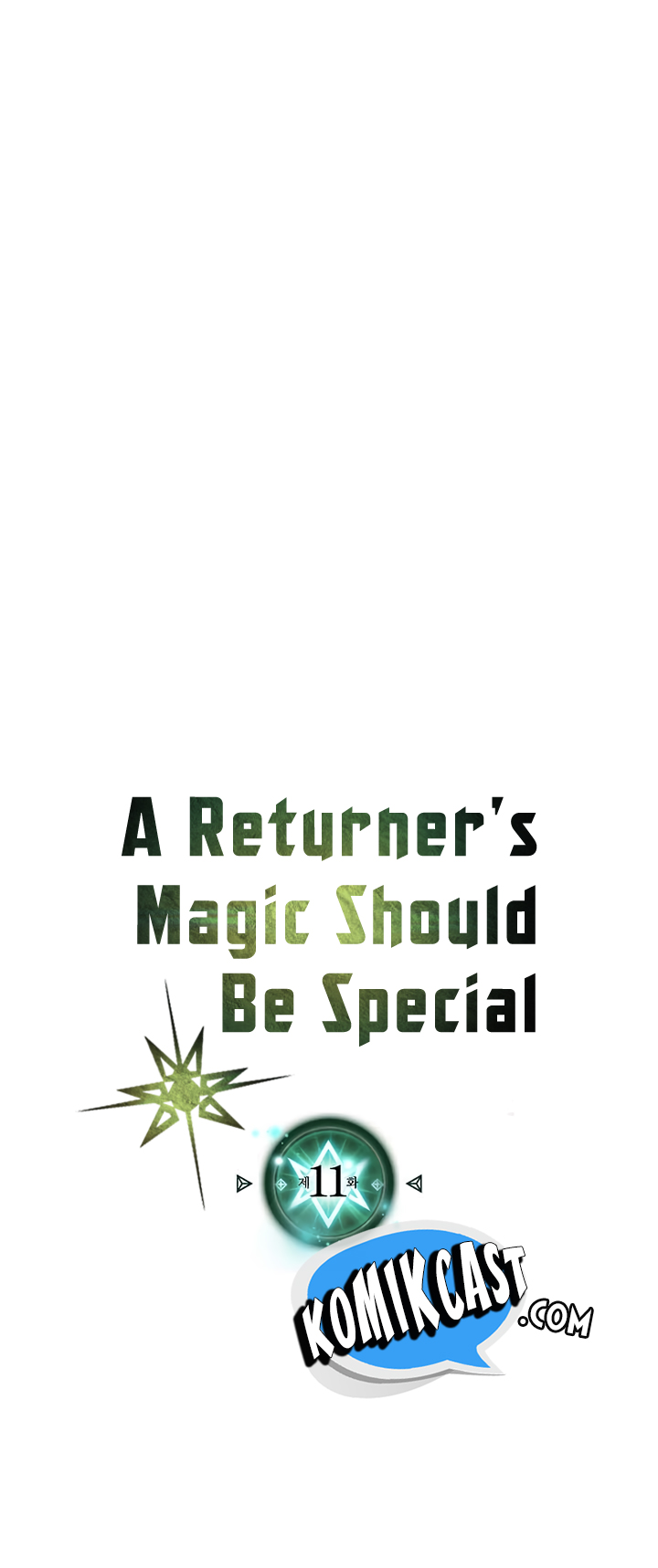 A Returner’s Magic Should Be Special chapter 11