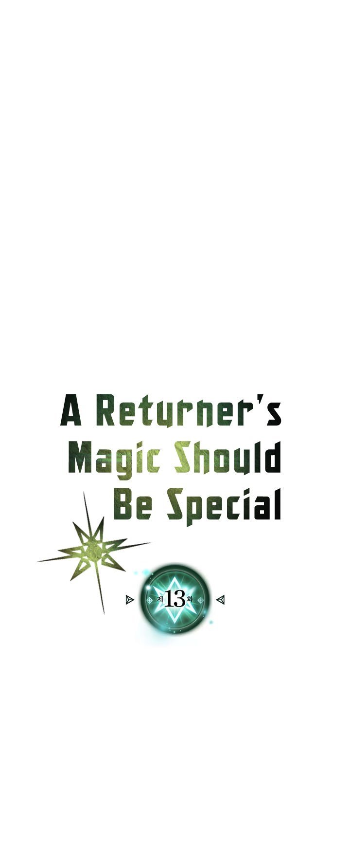 A Returner’s Magic Should Be Special Chapter 13 Bahasa Indonesia