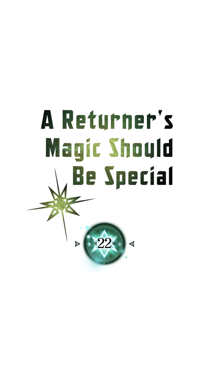 A Returner’s Magic Should Be Special Chapter 22 Bahasa Indonesia