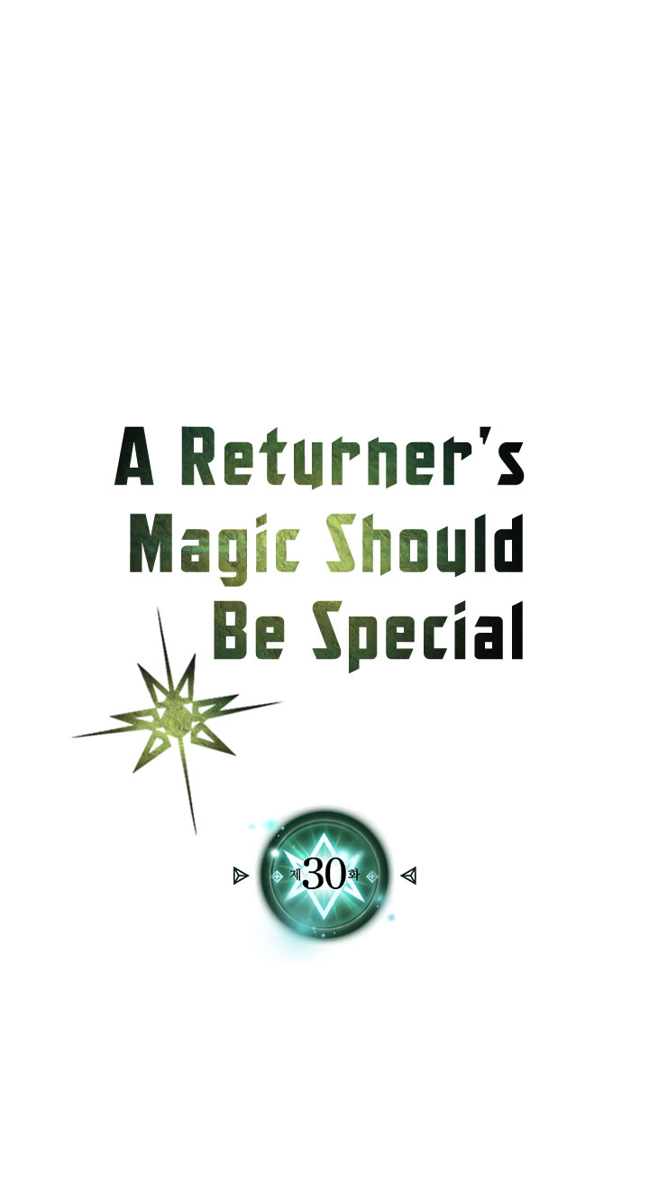A Returner’s Magic Should Be Special chapter 30