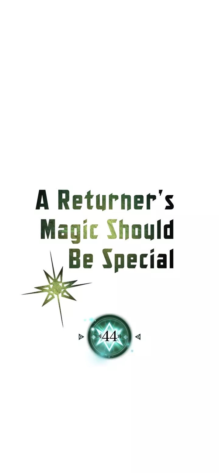 A Returner’s Magic Should Be Special chapter 44