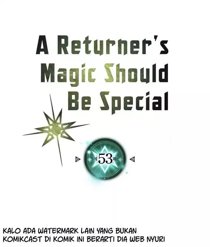 A Returner’s Magic Should Be Special chapter 53