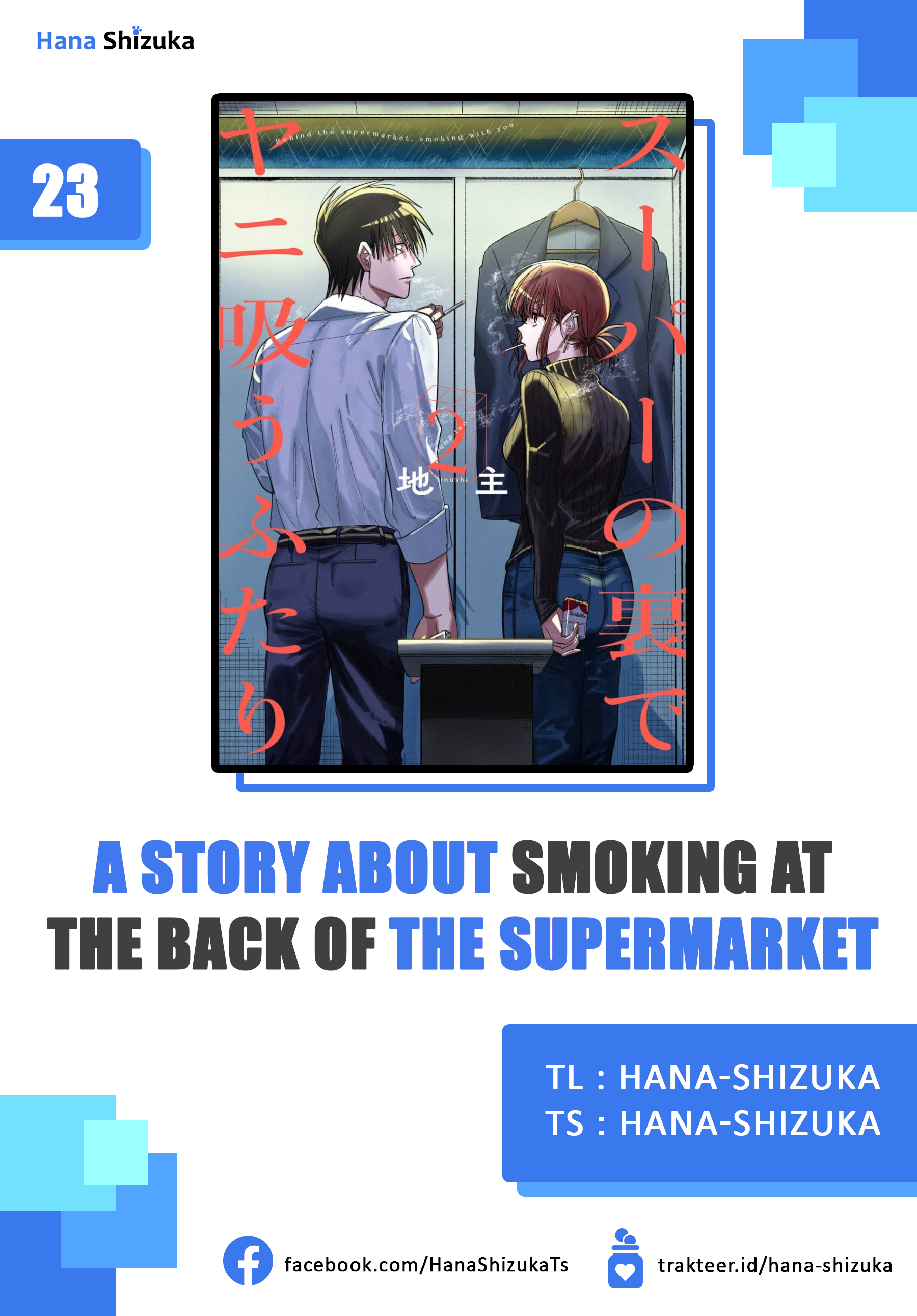 A Story About Smoking at the Back of the Supermarket (Super no Ura de Yani Suu Futari) Chapter 23 Bahasa Indonesia
