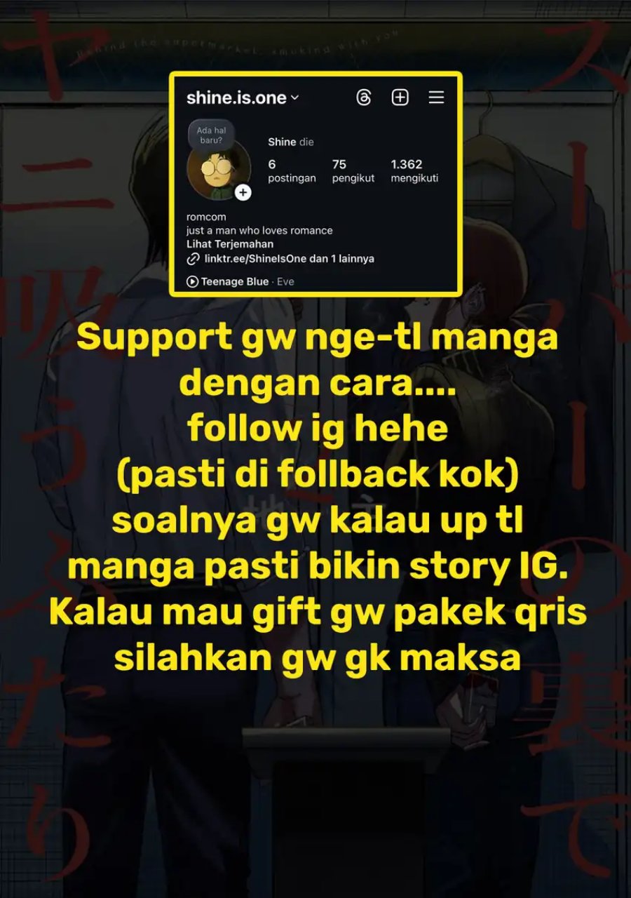 A Story About Smoking at the Back of the Supermarket (Super no Ura de Yani Suu Futari) Chapter 24.5 Bahasa Indonesia