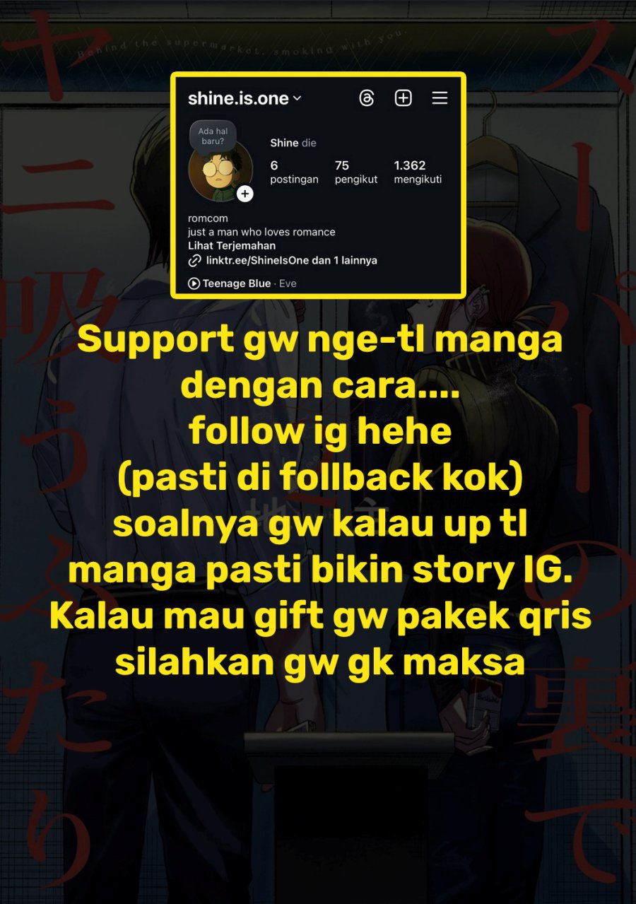 A Story About Smoking at the Back of the Supermarket (Super no Ura de Yani Suu Futari) Chapter 24.6 Bahasa Indonesia