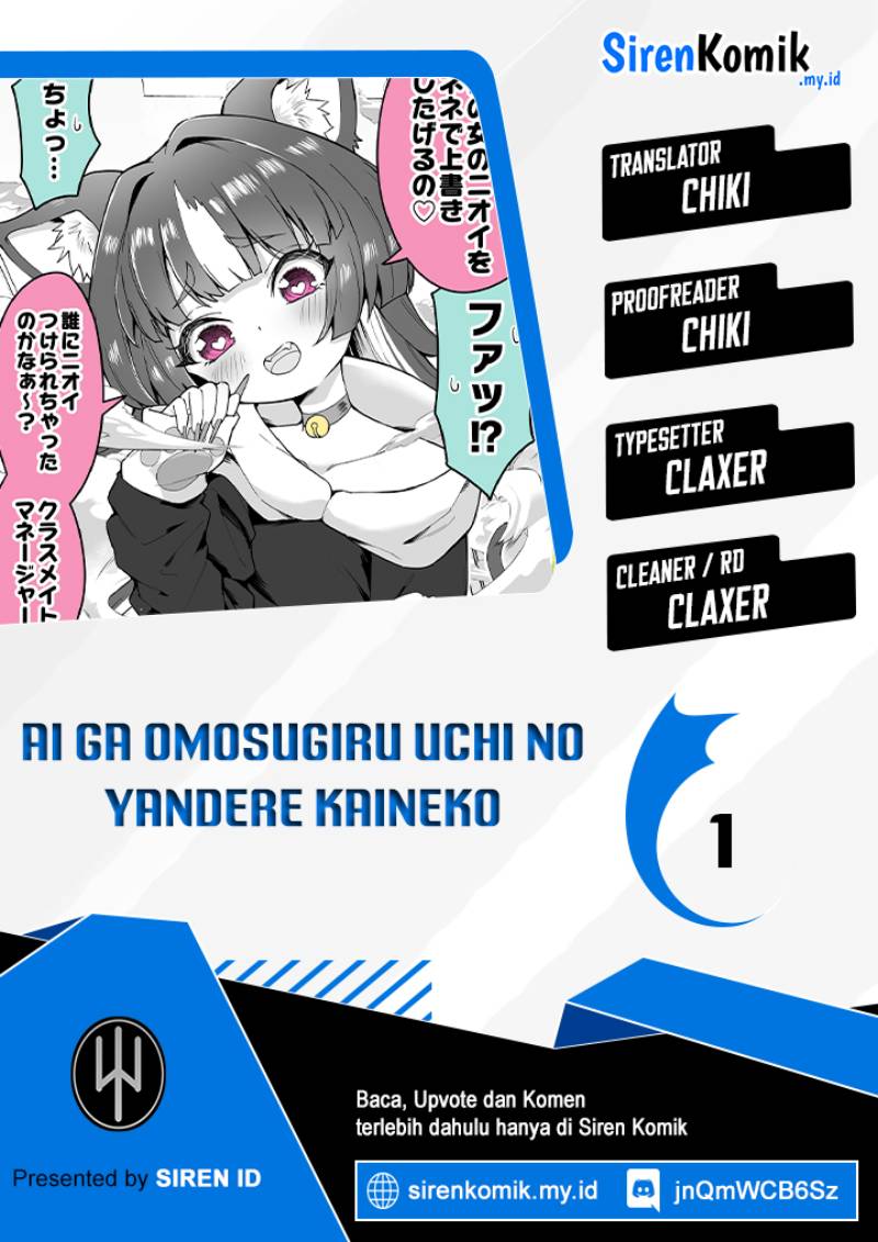 Ai ga Omosugiru Uchi no Yandere Kaineko Chapter 01 Bahasa Indonesia