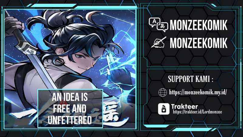 An Idea Is Free and Unfettered Chapter 01 Bahasa Indonesia