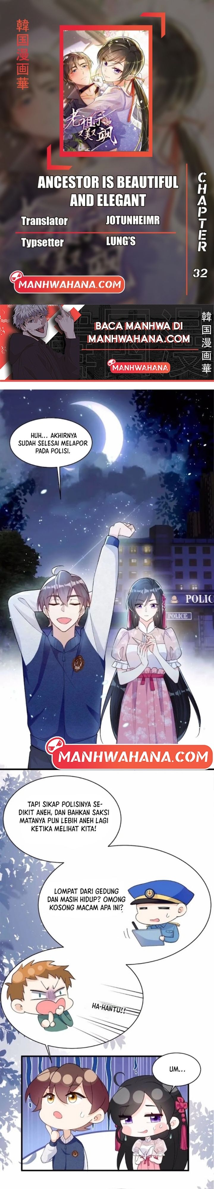 Ancestor is Beautiful and Elegant Chapter 32 Bahasa Indonesia