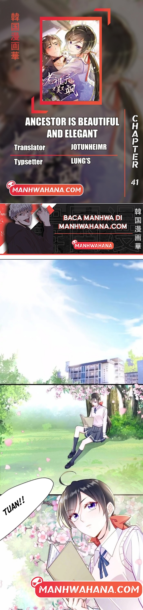 Ancestor is Beautiful and Elegant Chapter 41 Bahasa Indonesia
