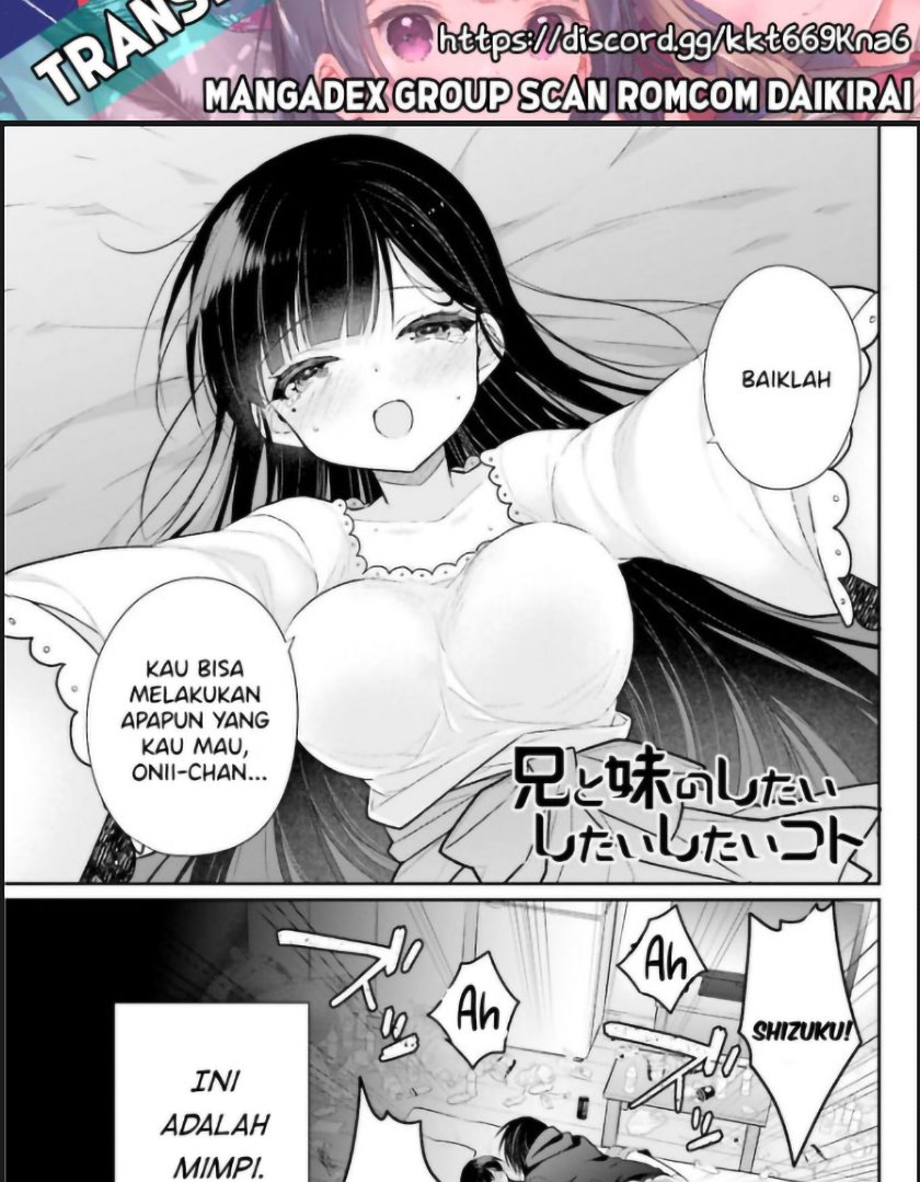 Ani To Imouto No Shitai Shitai Shitai Koto Chapter 01 Bahasa Indonesia