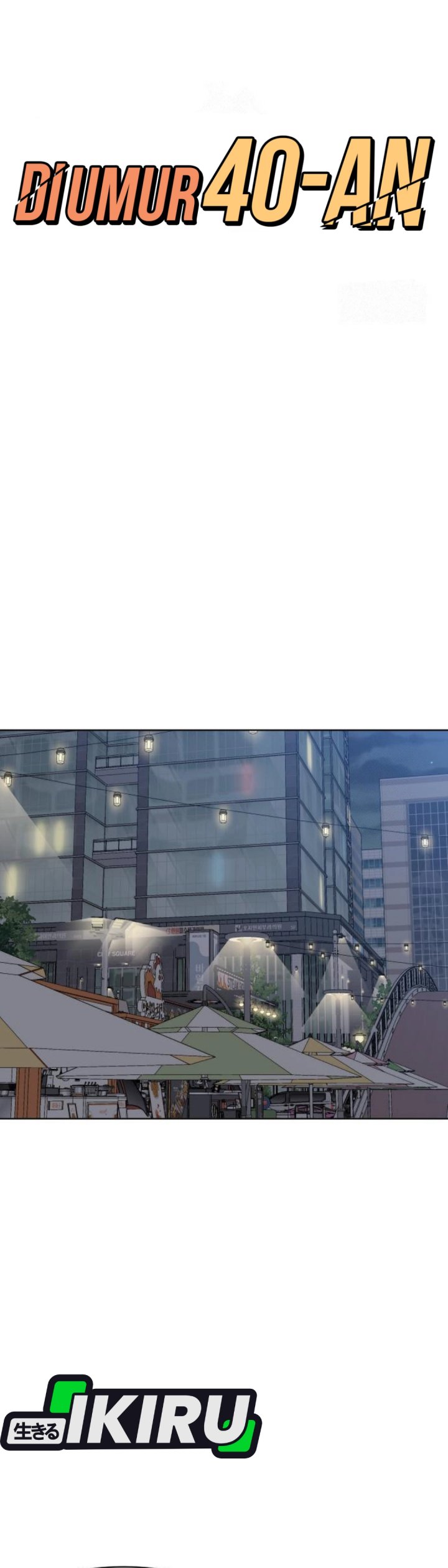 Around Forty Chapter 48 Bahasa Indonesia