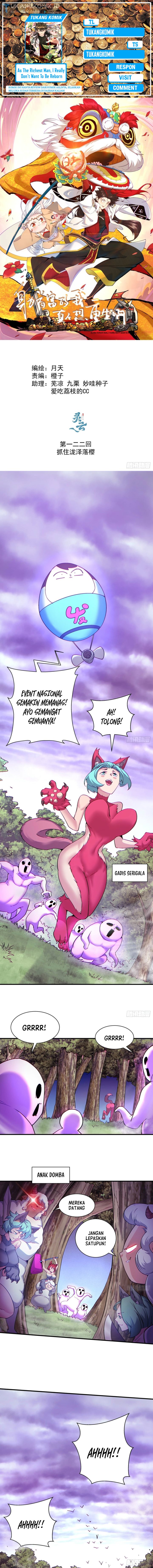 As The Richest Man, I Really Don’t Want To Be Reborn Chapter 122 Bahasa Indonesia