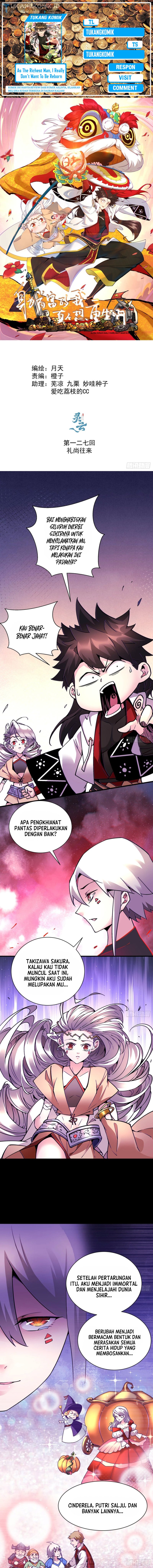 As The Richest Man, I Really Don’t Want To Be Reborn Chapter 127 Bahasa Indonesia