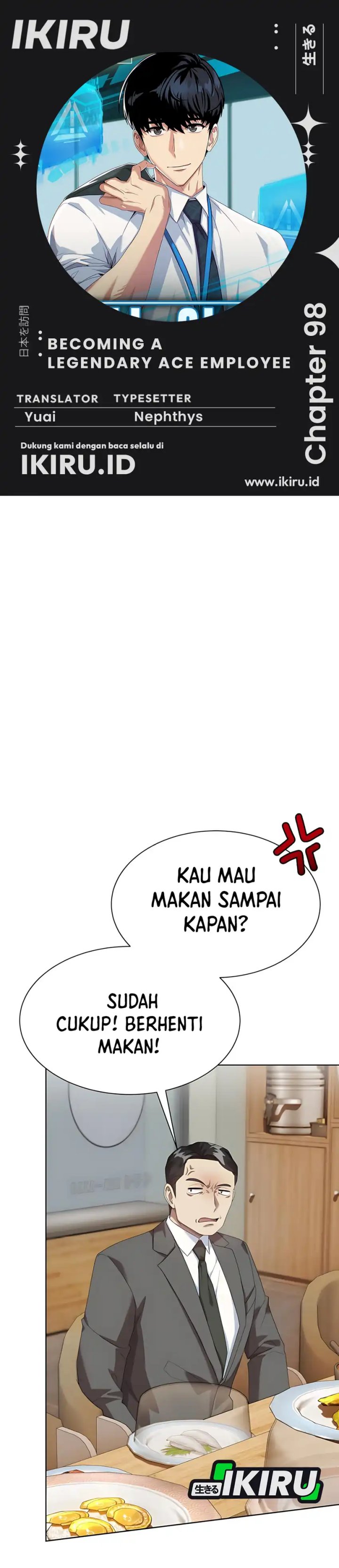 Becoming a Legendary Ace Employee Chapter 98 Bahasa Indonesia