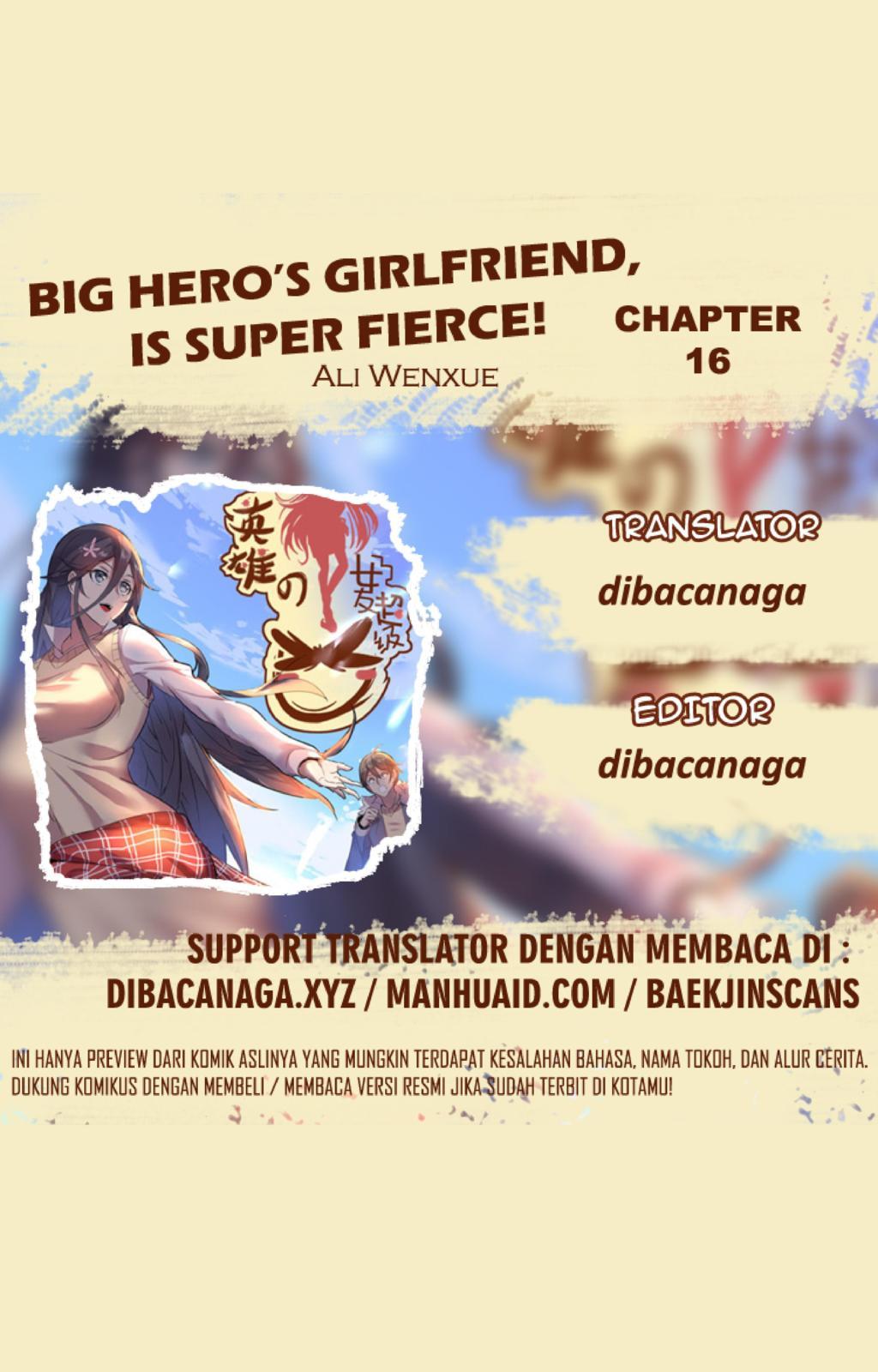 Big Hero’s Girlfriend is Super Fierce! chapter 16