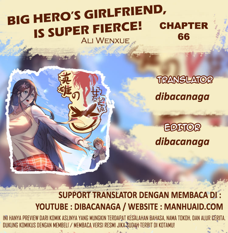 Big Hero’s Girlfriend is Super Fierce! Chapter 66 Bahasa Indonesia