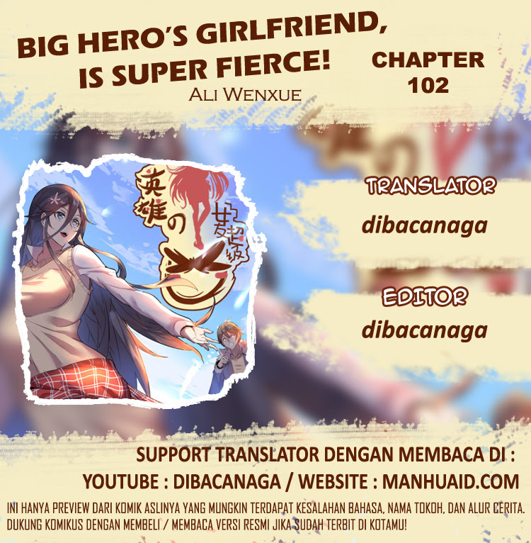 Big Hero’s Girlfriend is Super Fierce! Chapter 102 Bahasa Indonesia