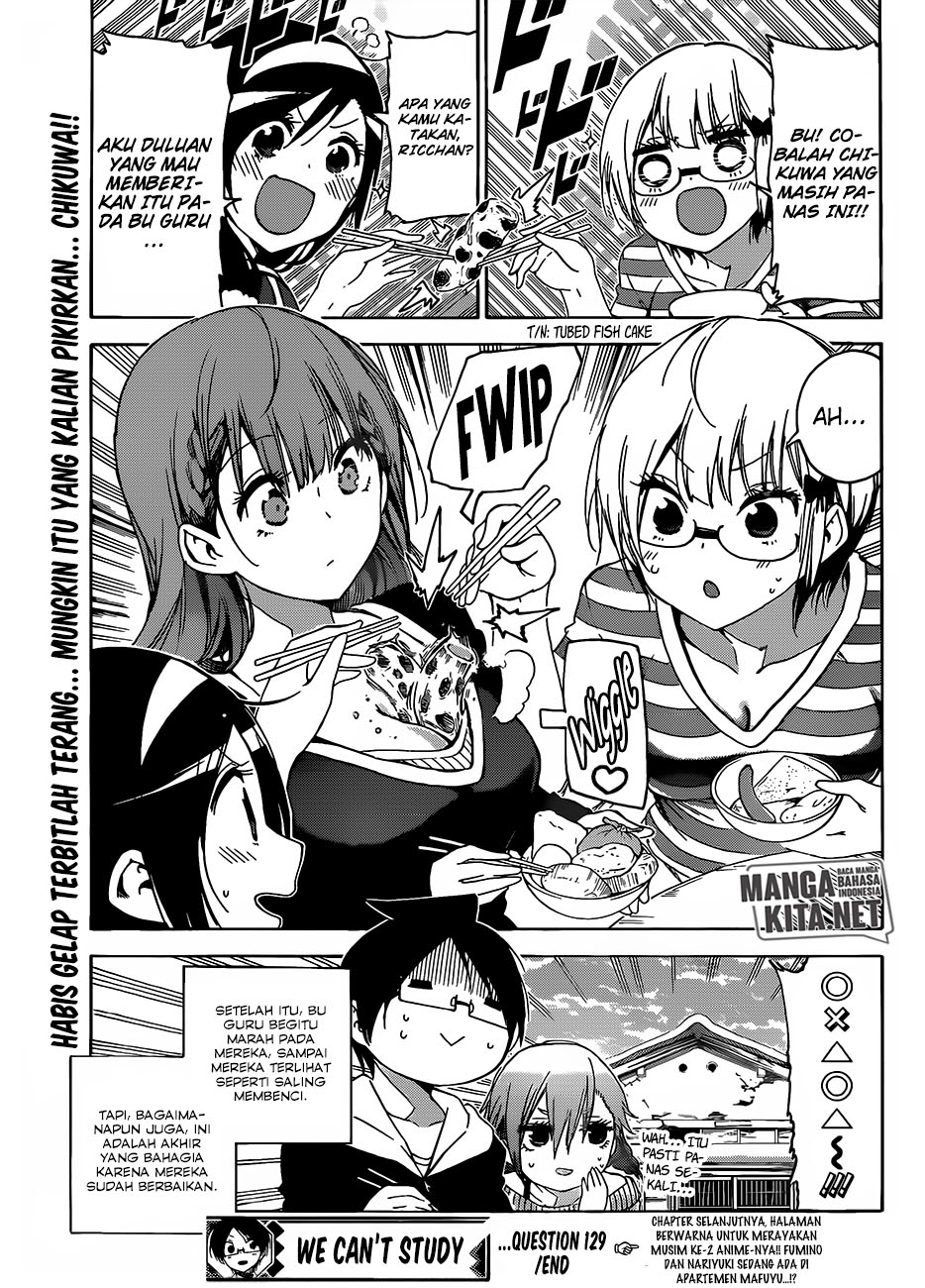 Bokutachi wa Benkyou ga Dekinai Chapter 129 Bahasa Indonesia