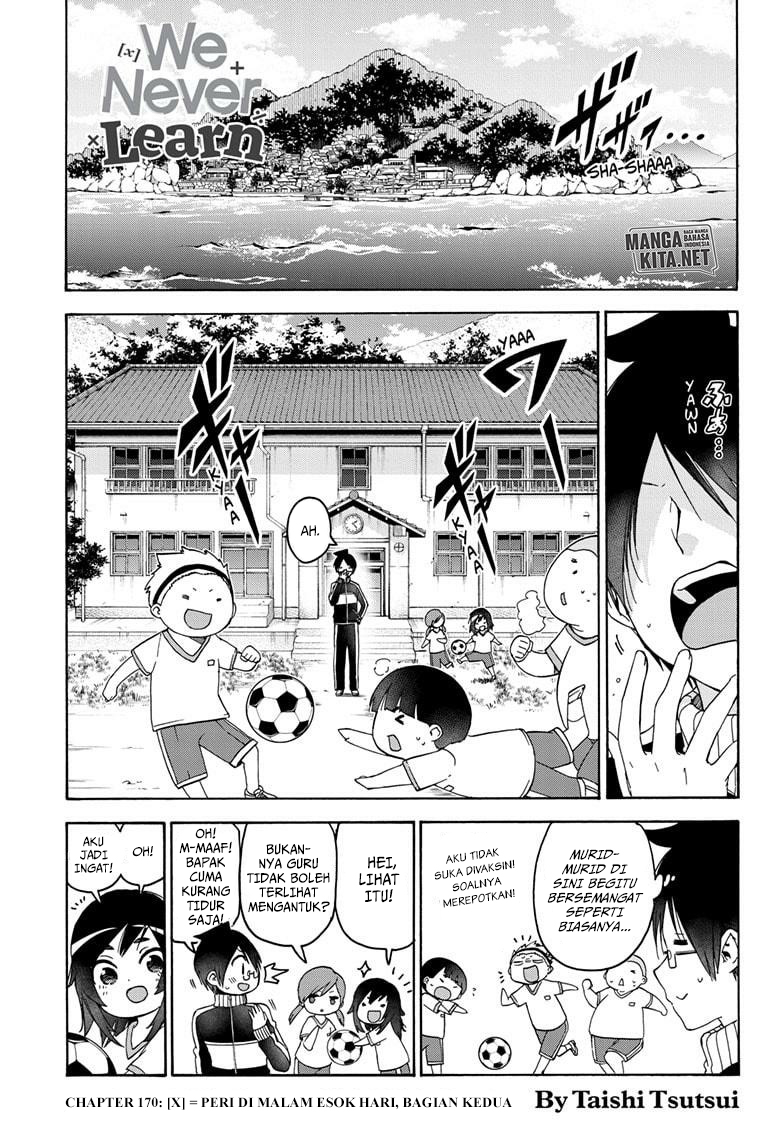 Bokutachi wa Benkyou ga Dekinai Chapter 170 Bahasa Indonesia
