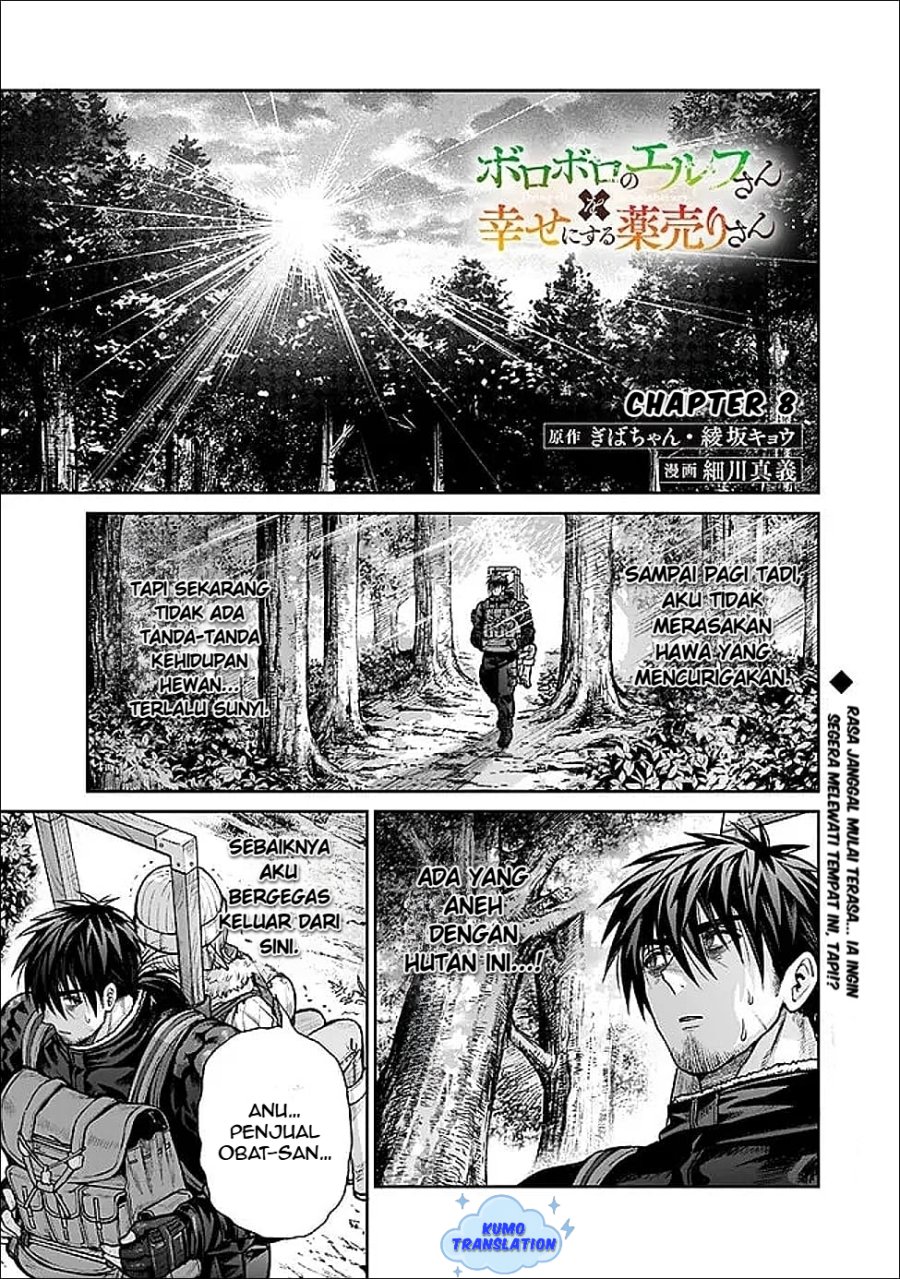 Boroboro no Elf-san wo Shiawase ni Suru Kusuriuri-san Chapter 08 Bahasa Indonesia