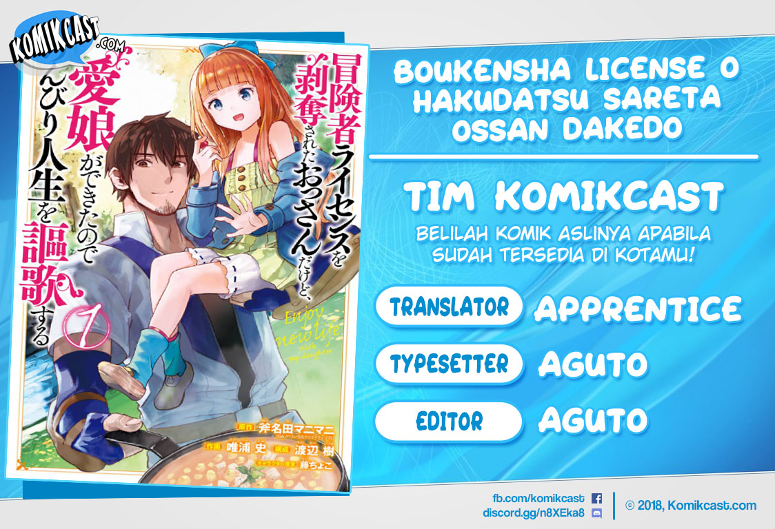 Boukensha License o Hakudatsu Sareta Ossan Dakedo, Manamusume ga Dekita no de Nonbiri Jinsei Chapter 08.1 Bahasa Indonesia