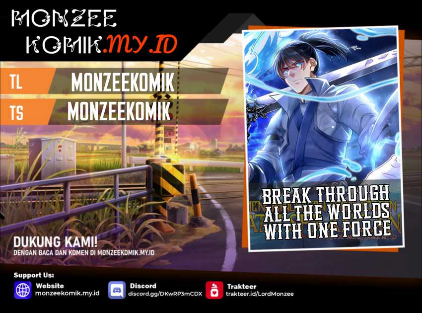Break through all the worlds with one force chapter 7