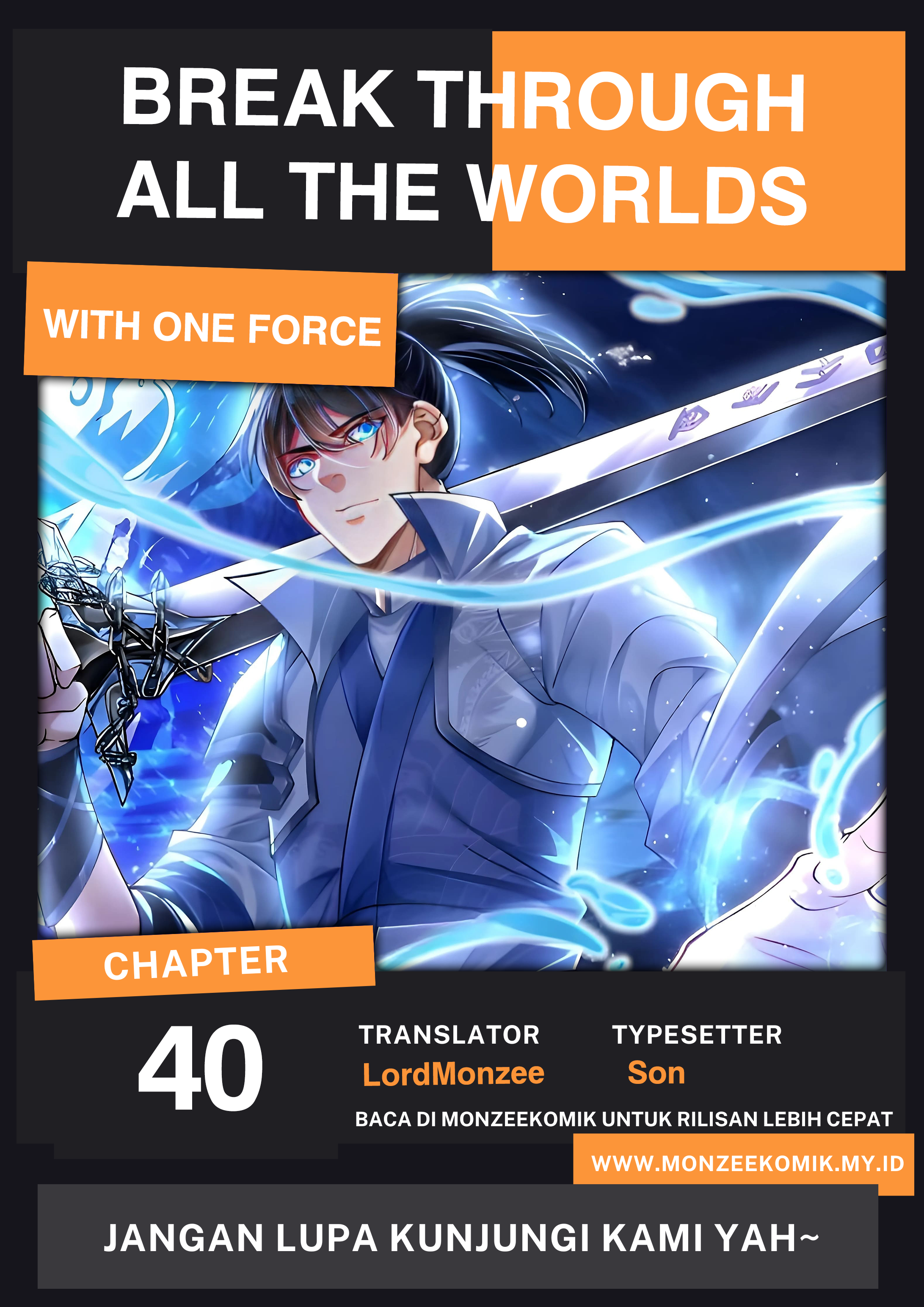 Break through all the worlds with one force chapter 40