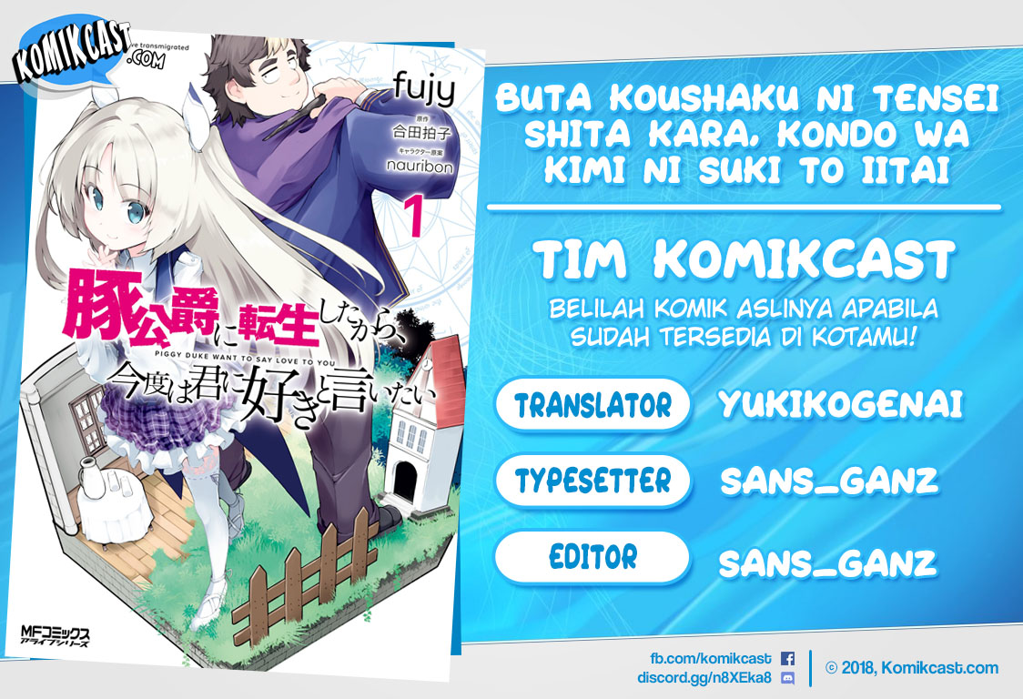 Buta Koushaku ni Tensei Shitakara, Kondo wa Kimi ni Suki to Iitai Chapter 15 Bahasa Indonesia