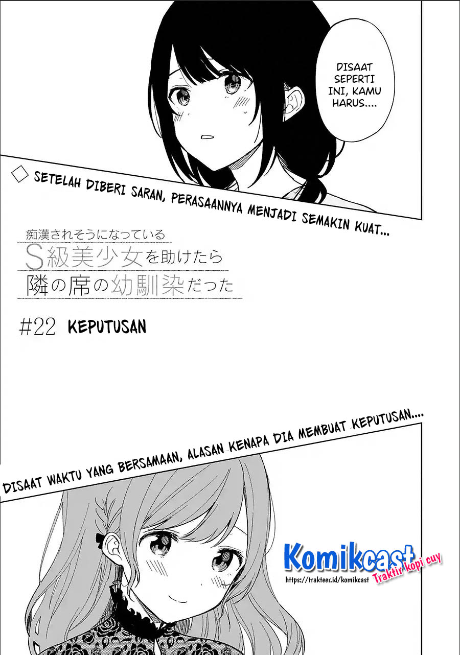 Chikan Saresou ni Natteiru S-kyuu Bishoujo wo Tasuketara Tonari no Seki no Osanajimi datta Chapter 22.1 Bahasa Indonesia