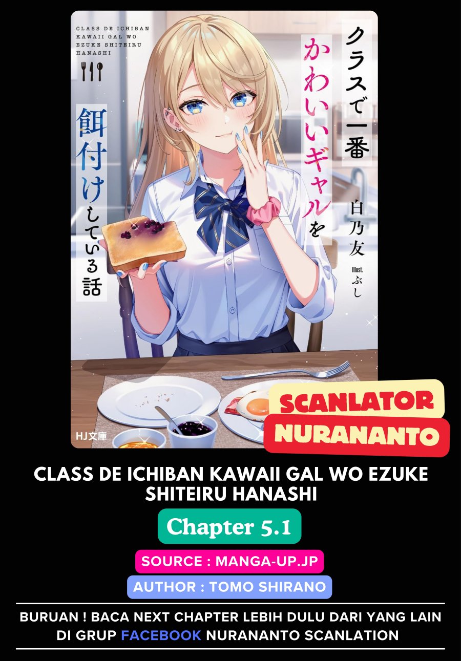 Class de Ichiban Kawaii Gal wo Ezuke Shiteiru Hanashi Chapter 05.1 Bahasa Indonesia
