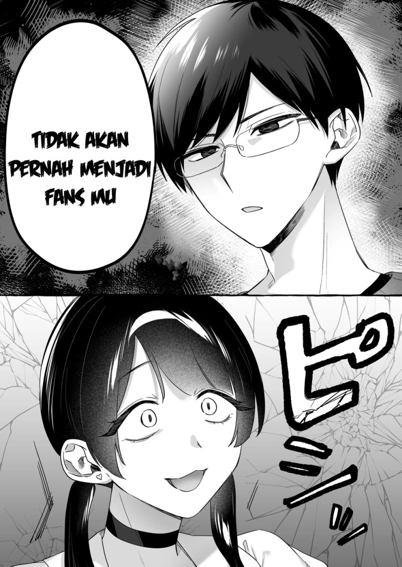 Damedol to Sekai ni Hitori Dake no Fan (Serialization) Chapter 18 Bahasa Indonesia