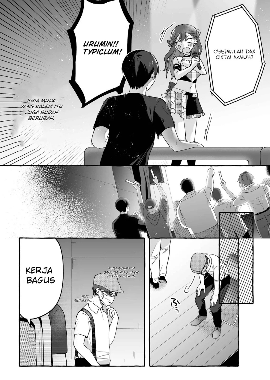 Damedol to Sekai ni Hitori Dake no Fan (Serialization) Chapter 38 Bahasa Indonesia
