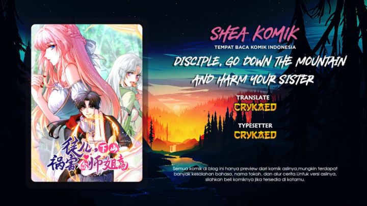 Disciple, Leave The Mountain And Harm Your Sisters Chapter 00 Bahasa Indonesia