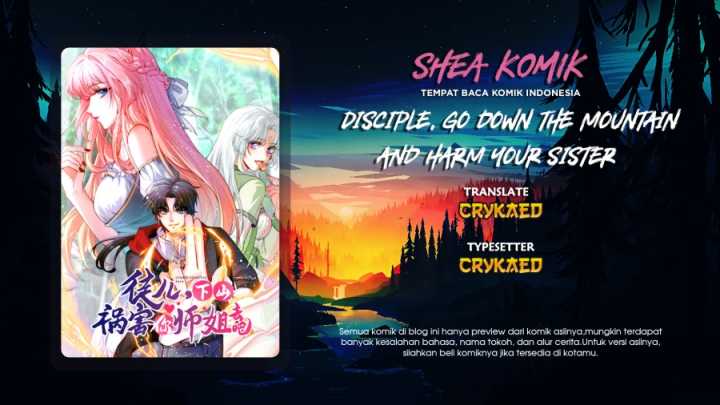 Disciple, Leave The Mountain And Harm Your Sisters Chapter 01 Bahasa Indonesia