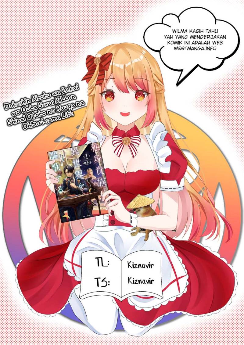 Dokushin Kizoku wa Isekai wo Ouka Suru: Kekkon Shinai Otoko no Yuuga na Ohitori-sama Life Chapter 04 Bahasa Indonesia