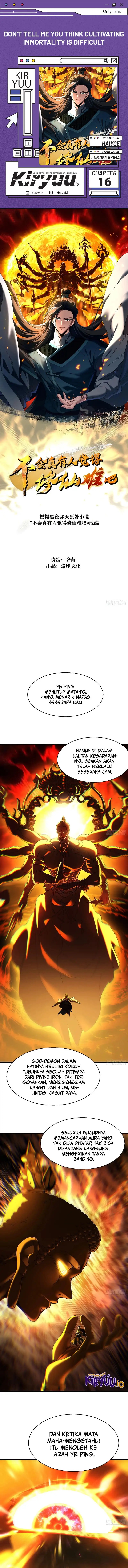 Don’t Tell Me You Think Cultivating Immortality Is Difficult? chapter 16