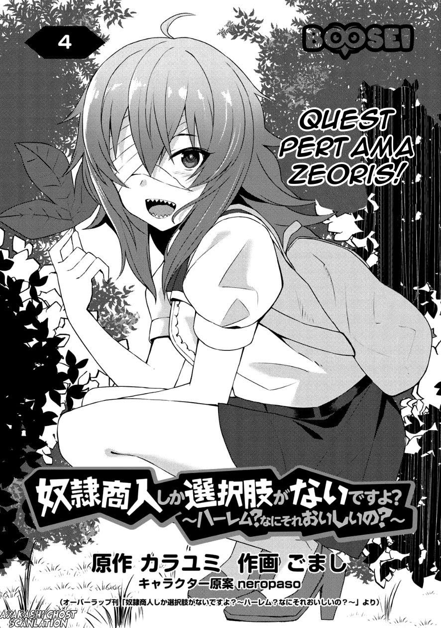 Dorei Shounin shika Sentakushi ga nai desu yo? ~Harem? Nani sore oishii no?~ Chapter 04 Bahasa Indonesia
