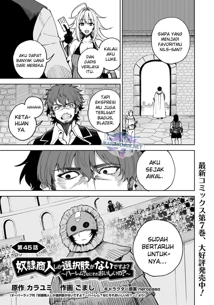 Dorei Shounin shika Sentakushi ga nai desu yo? ~Harem? Nani sore oishii no?~ chapter 45