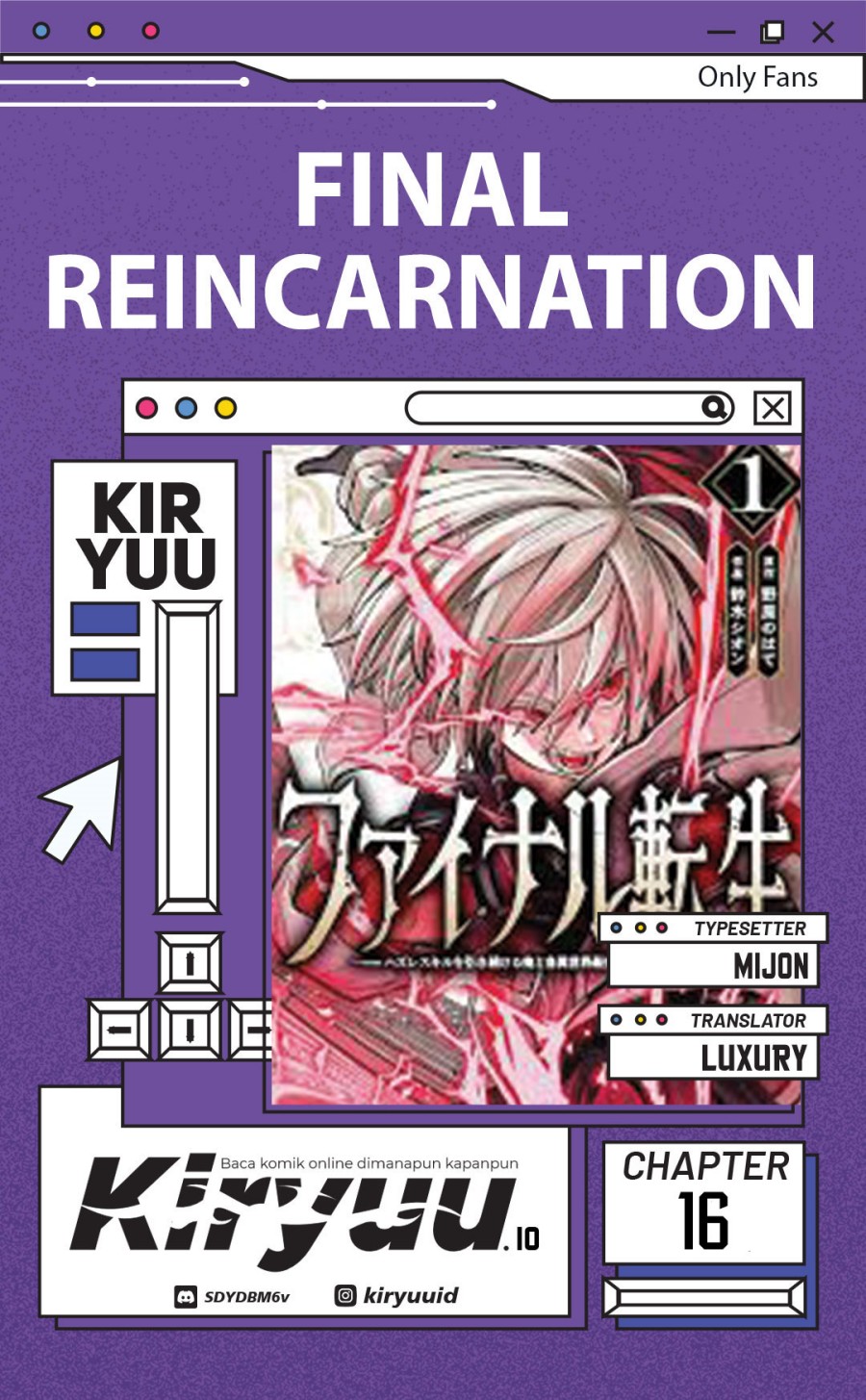 Final Reincarnation ~Me and the Strongest Companions in Each Other World, Keeping Pulling at the Bad Skills~ Chapter 16 Bahasa Indonesia