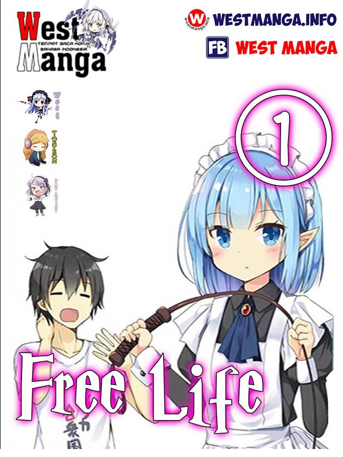Free Life: Isekai Nandemoya Funtouki Chapter 01 Bahasa Indonesia