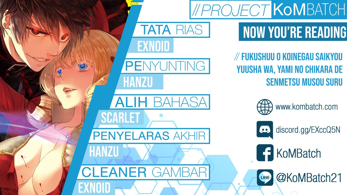 Fukushuu o Koinegau Saikyou Yuusha wa, Yami no Chikara de Senmetsu Musou Suru Chapter 14 Bahasa Indonesia