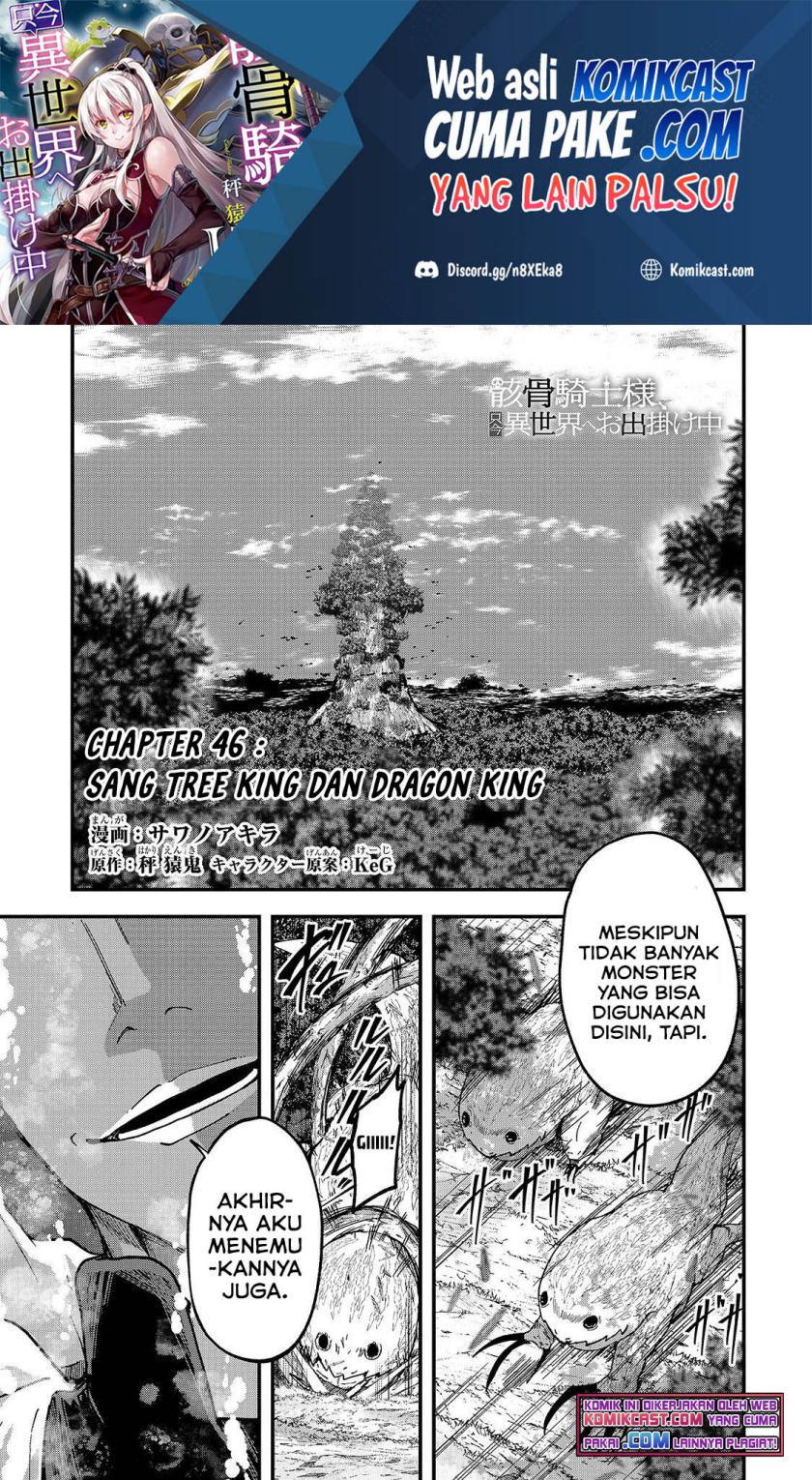 Gaikotsu Kishi-sama, Tadaima Isekai e Odekakechuu chapter 46