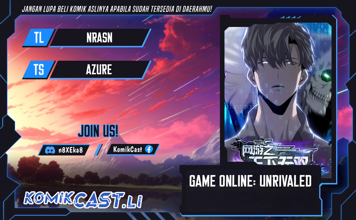 Game Online: Unrivaled In The World (Remake) Chapter 39 Bahasa Indonesia