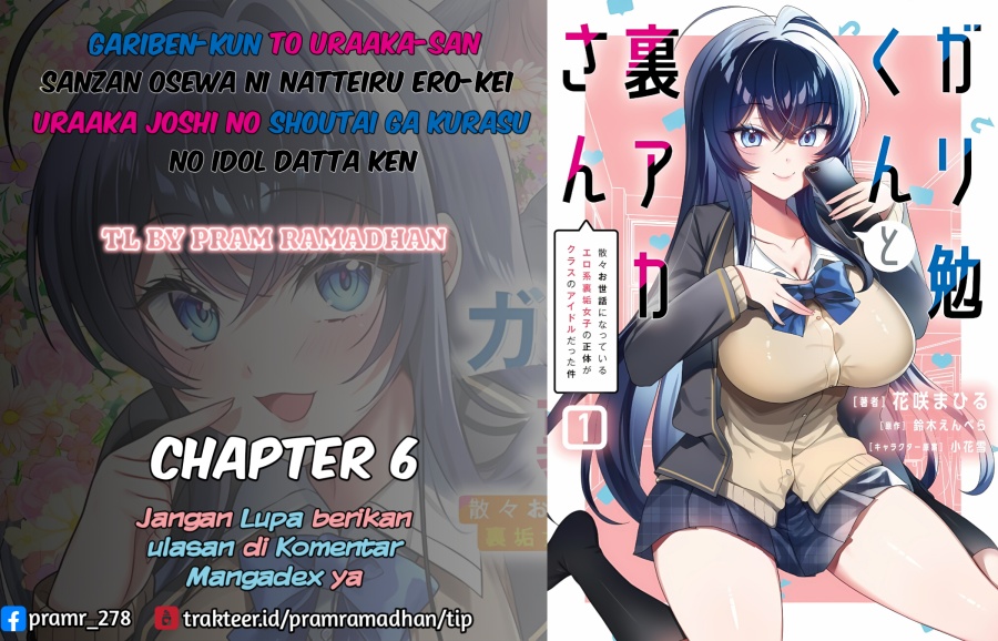 Gari Tsutomu-kun to Uraaka-san – Sanzan Osewa ni Natteiru Ero-kei Uraaka Joshi no Shoutai ga Kurasu no Idol Datta Ken chapter 6